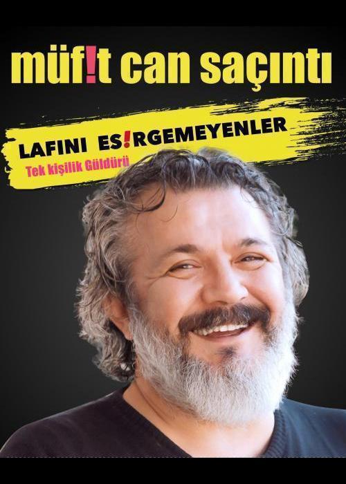 LAFINI ESİRGEMEYENLER