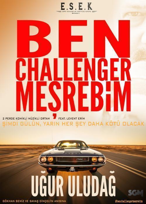 BEN CHALLENGER MEŞREBİM