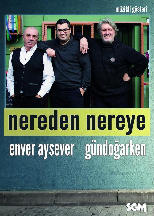 NEREDEN NEREYE